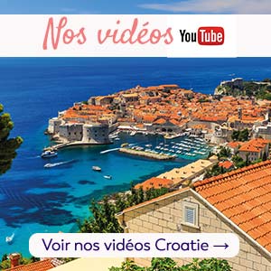 Nos vidéos Croatie